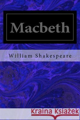 Macbeth William Shakespeare 9781495495410