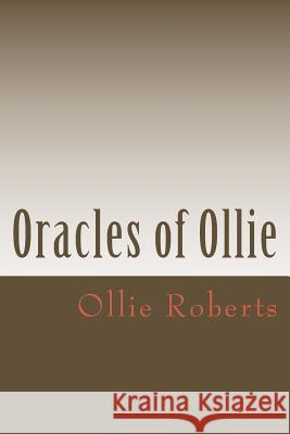 Oracles of Ollie Ollie Carroll Roberts Thelma Hunter 9781495498701