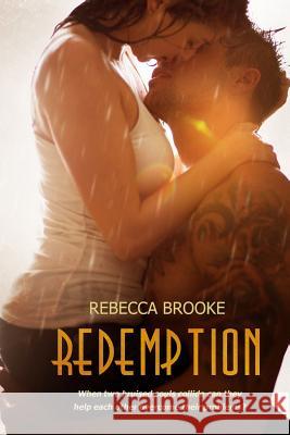 Redemption Rebecca Brooke 9781495900143 Createspace