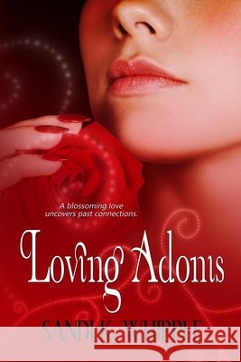 Loving Adonis Sandi K. Whipple 9781495900433