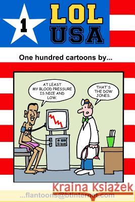 Lol USA: 100 great and funny cartoons. Flanagan, Mike 9781495916472 Createspace