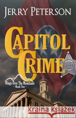 Capitol Crime Jerry Peterson 9781495930362