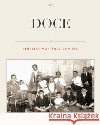 Doce Teresita Martine 9781495936166 Createspace