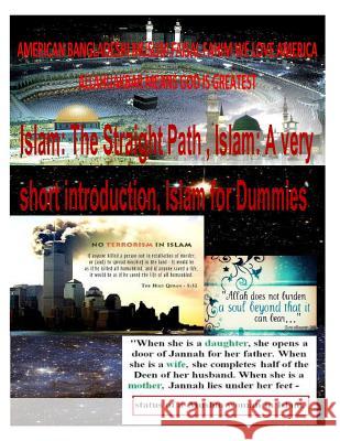 Islam: The Straight Path, Islam: A very short introduction, Islam for Dummies, 2014 Fahim, Faisal 9781495938931