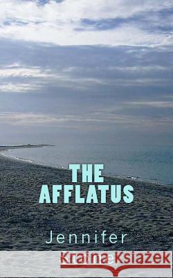 The Afflatus Jennifer Stone 9781495939709