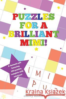 Puzzles For A Brilliant Mimi Media, Clarity 9781495941535 Createspace