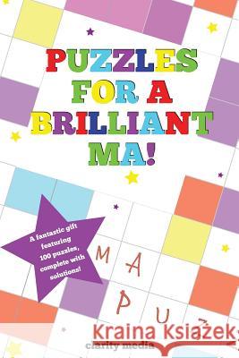 Puzzles For A Brilliant Ma Media, Clarity 9781495941733 Createspace
