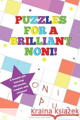 Puzzles For A Brilliant Noni Media, Clarity 9781495942051 Createspace