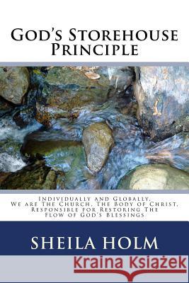 God's Storehouse Principle Sheila Holm 9781495948541