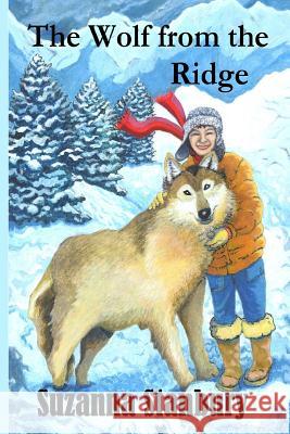 The Wolf from the Ridge Suzanna Stanbury Liz Ascott 9781495955952