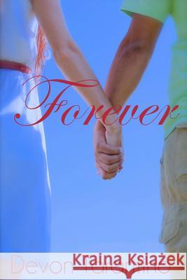 Forever Devon Tarantino 9781495967610 Createspace