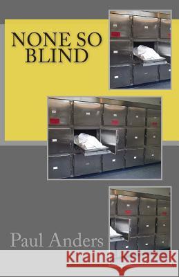 None so Blind Anders, Paul 9781495974434