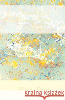 Innovative Pictures Eight: to a Divine Loving God Batiste, Marcia 9781495976513