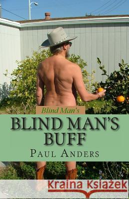 Blind Man's Buff Paul Anders 9781495986727 Createspace