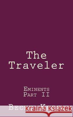 The Traveler Becky Kozma 9781496003645