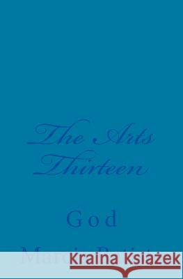 The Arts Thirteen: God Marcia Batiste 9781496005038