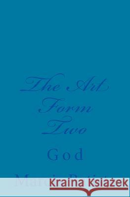 The Art Form Two: God Marcia Batiste 9781496006769