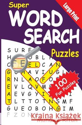 Super Word Search Puzzles Muhawe Ritah 9781496019110 Createspace