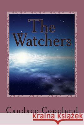 The Watchers: Half-Blood Princess Candace Copeland 9781496020154 Createspace