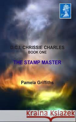 The Stamp Master Pamela Griffiths 9781496026477