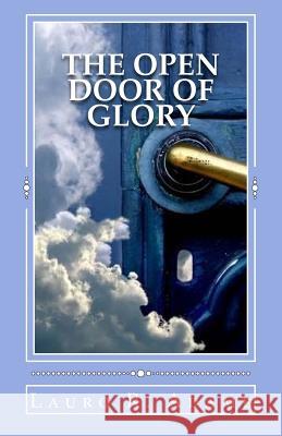 The Open Door of Glory Lauro Ramon Adame 9781496040268