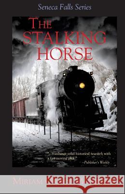 The Stalking-Horse Miriam Grace Monfredo 9781496045188