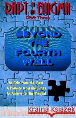 Beyond The Fourth Wall Byrne, John 9781496050267