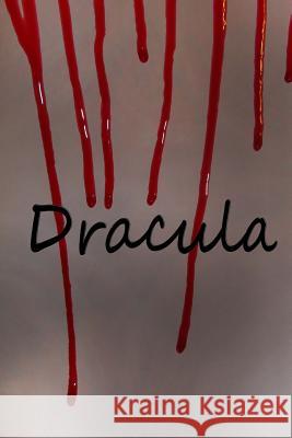 Dracula: The Longhand Edition Bram Stoker Russell Lee 9781496050632 Createspace