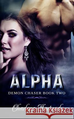 Alpha Charlene Hartnady 9781496052001 Createspace