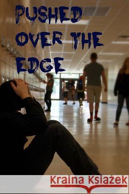 Pushed Over The Edge Cook, A. N. 9781496077424 Createspace