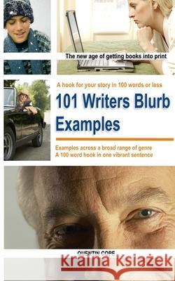 101 Writers Short Blurb Examples Quentin Cope 9781496085764