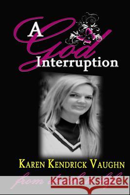 A God Interruption: 