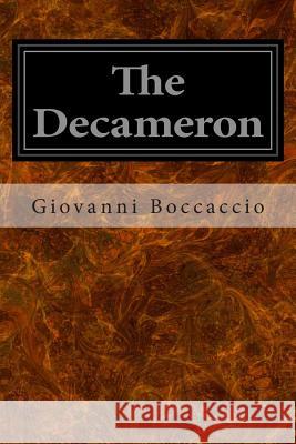 The Decameron Giovanni Boccaccio John Payne 9781496091925 Createspace