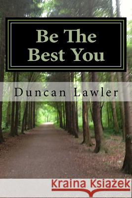 Be The Best You Lawler, Duncan 9781496092663