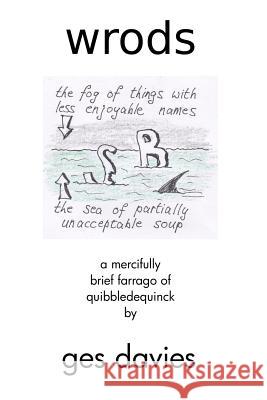 Wrods Ges Davies 9781496093202 Createspace