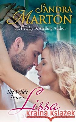Lissa: Sugar & Spice Sandra Marton 9781496104892