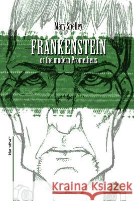 Frankenstein or the modern Prometheus Fresneda, Ruben 9781496107787