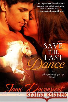 Save the Last Dance Jami Davenport 9781496116116