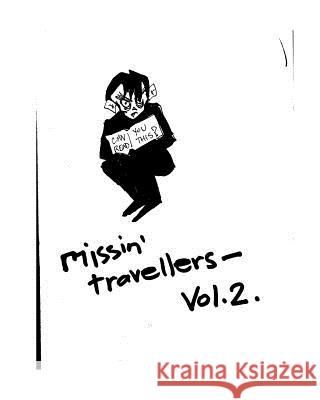Can You Read This?: Missing Travellers volume 2 Kouroumalis, Apostoly Peter 9781496121639 Createspace