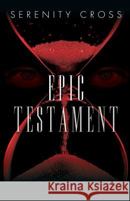 Epic Testament Serenity Cross Eric Brown 9781496122100