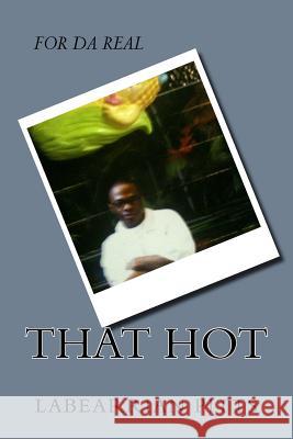 that hot Pitts, Labearrian Eric 9781496125576