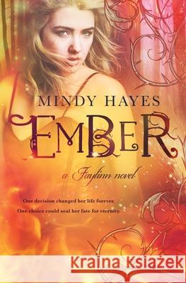 Ember Mindy Hayes 9781496132055
