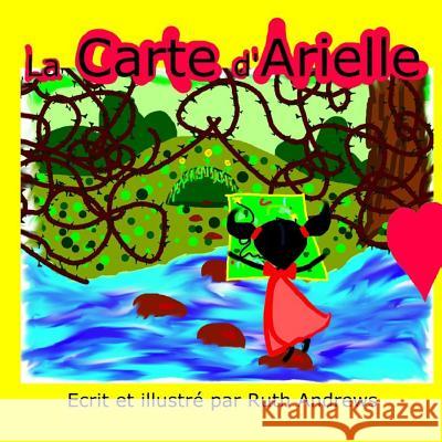 La Carte d'Arielle Andrews, Ruth 9781496132338 Createspace