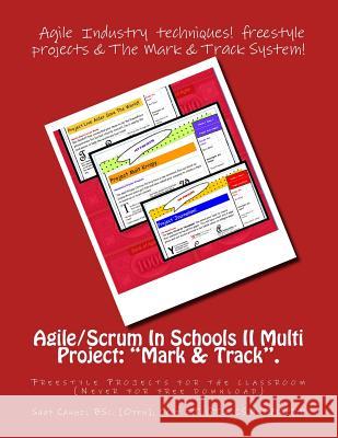 Agile/Scrum In Schools II Multi Project: 