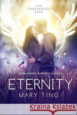 Eternity Mary Ting 9781496133694