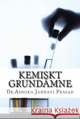 Kemiskt Grundämne Prasad, Ashoka Jahnavi 9781496136299 Createspace