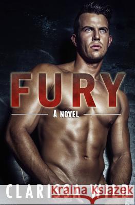 Fury Clarissa Wild 9781496136909 Createspace