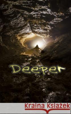 Deeper Heath D. Alberts 9781496143822