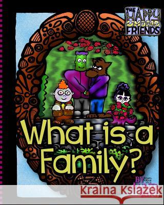 What is a Family? Aalbue, Kristin 9781496155290 Createspace
