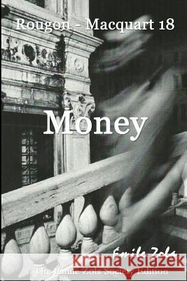 Money Emile Zola 9781496172693 Createspace Independent Publishing Platform